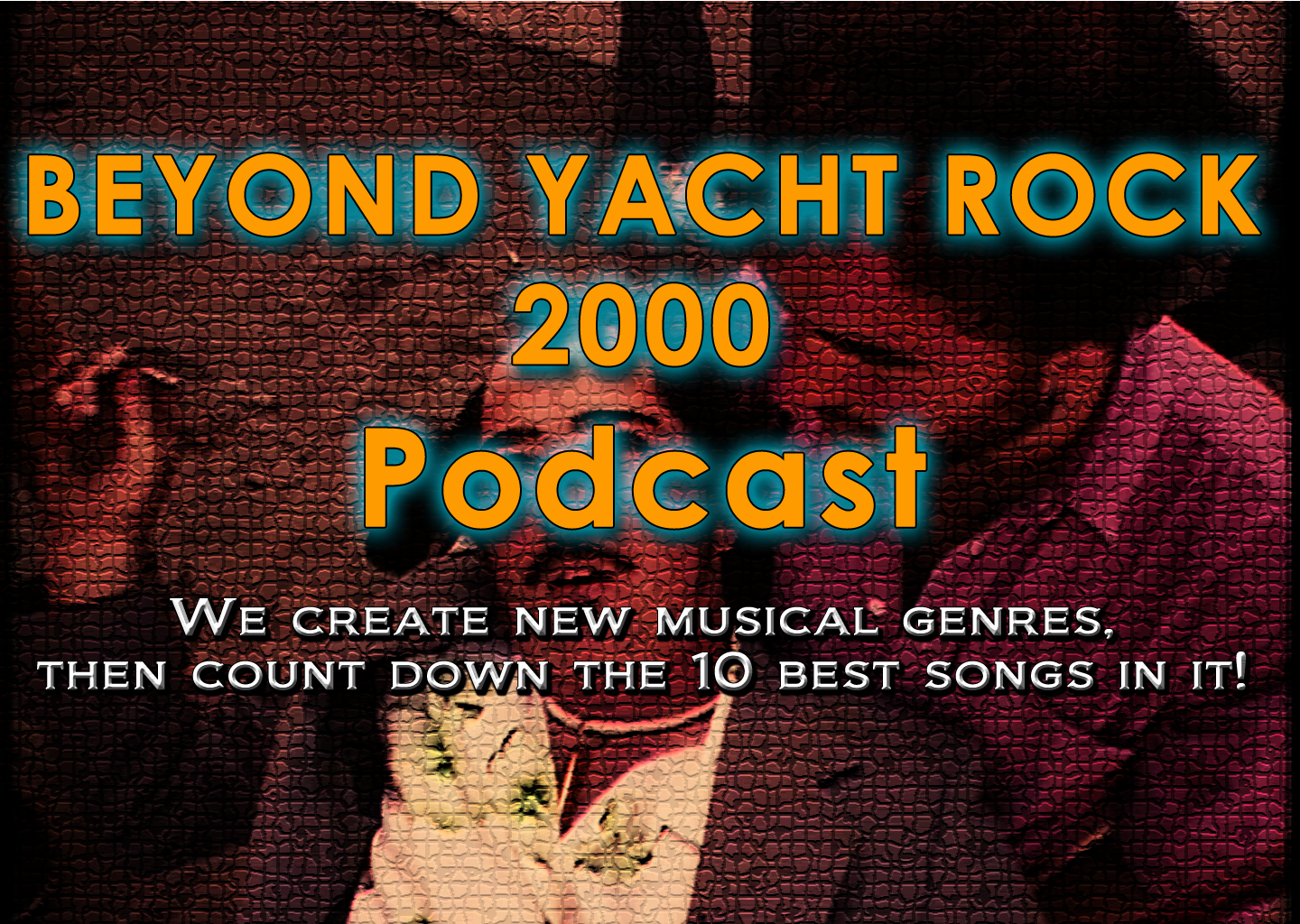 Beyond Yacht Rock 2000 Podcast